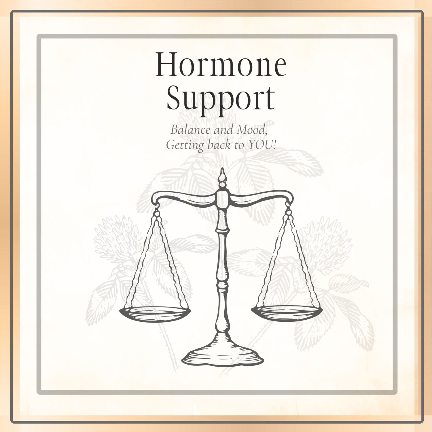Hormone Support